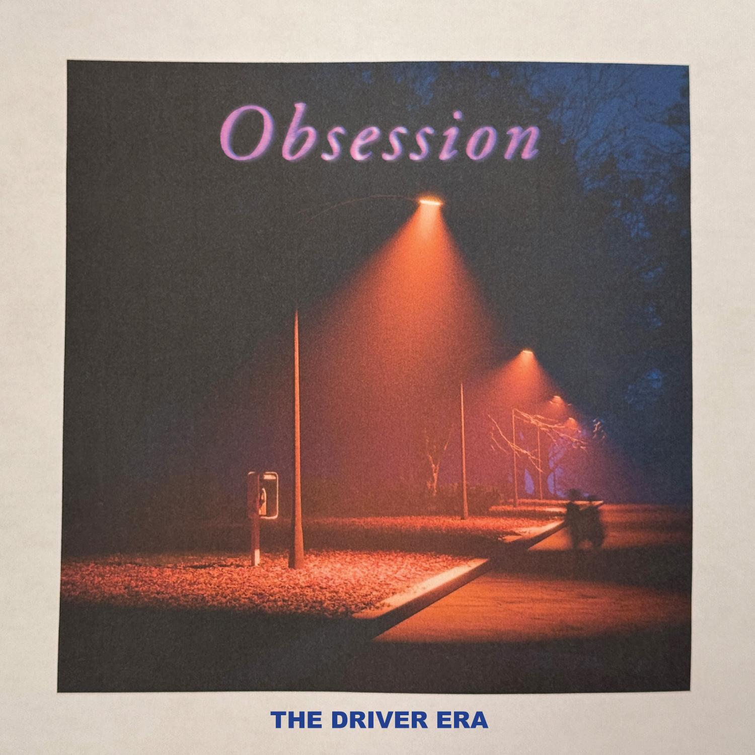 The Driver Era Obsession album cover art