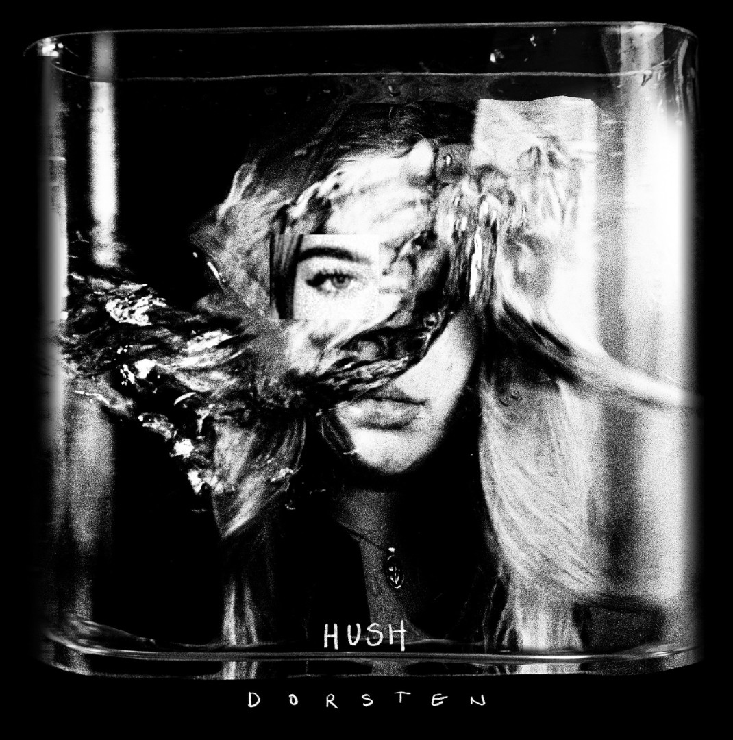 Dorsten - 'Hush'